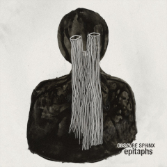 Obscure Sphinx - Epitaphs